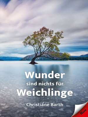 cover image of Wunder sind nichts für Weichlinge